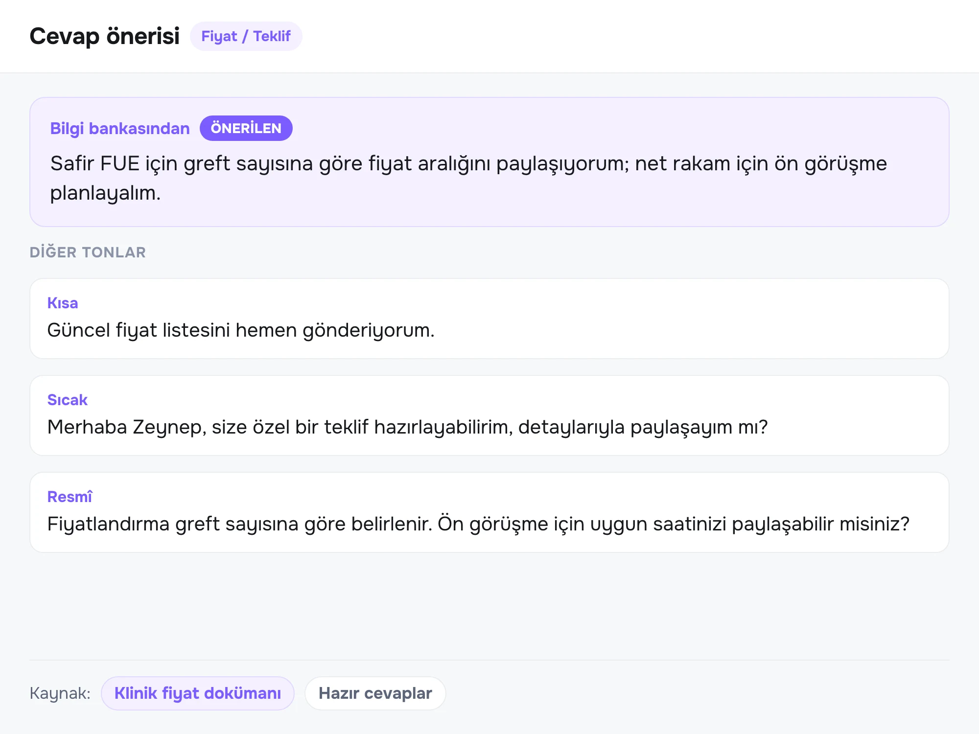 Cevap önerisi kartı: bilgi bankasından beslenen öneri, üç alternatif ton ve öneriyi besleyen kaynaklar