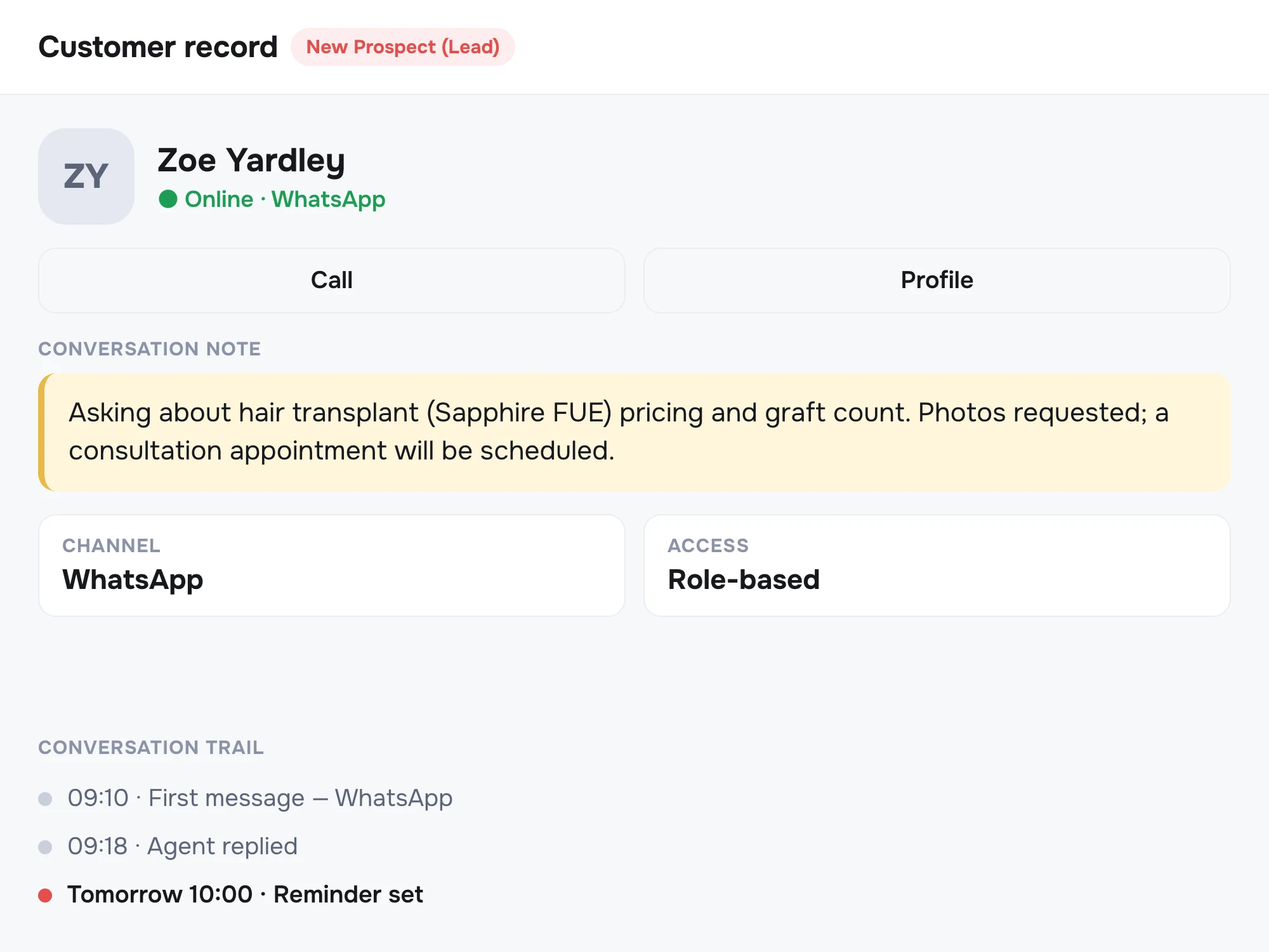 Prospective-patient record: prospect tag, conversation note, channel and access information with the conversation trace on one screen